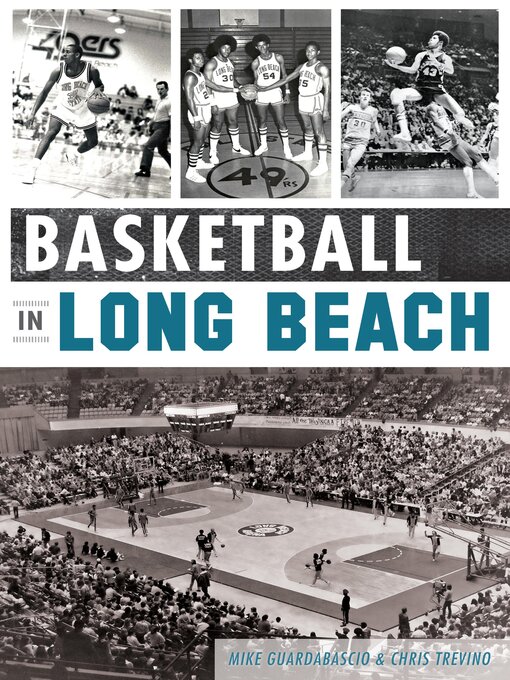 Title details for Basketball in Long Beach by Mike Guardabascio - Available